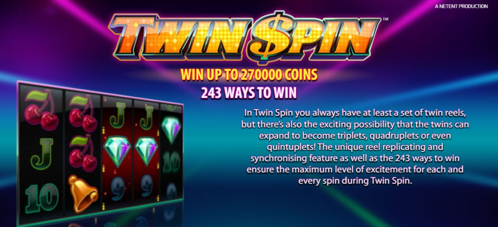 Twin Spin-Slot